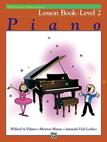 Alfred's Basic Piano Library Lesson Book: Level 2 by Willard A. Palmer (1981-12-30)