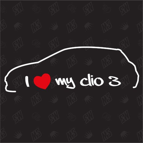 speedwerk-motorwear I Love My Clio 3 - Sticker für Renault - Bj. 2005-2014