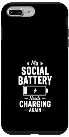 Social Battery Needs Charging Introvert Humor Case for iPhone 7 Plus/8 Plus