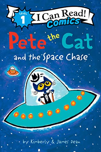 Pete the Cat and the Space Chase: Agent Meow blasts into space aboard an alien ship in this Level One I Can Read Comic for emerging young readers (I Can Read Comics Level 1)