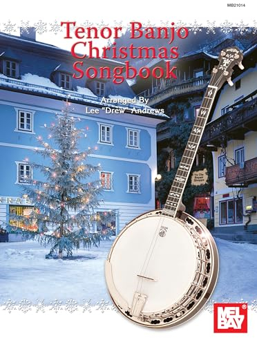 Tenor Banjo Christmas Songbook: Tenor Banjo Tuning: C G D a
