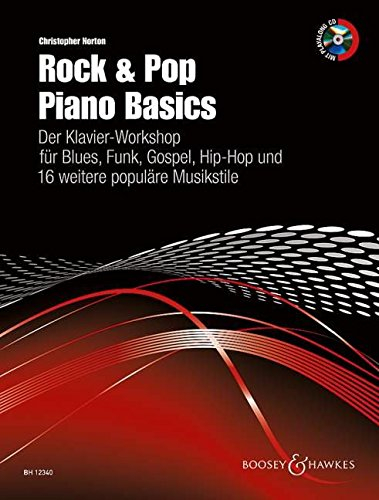 Rock & Pop Piano Basics: Der Pop-Klavier-Workshop für fortgeschrittene Anfänger. Klavier.