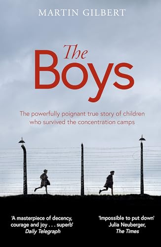 The Boys: The true story of children who survived the concentration camps