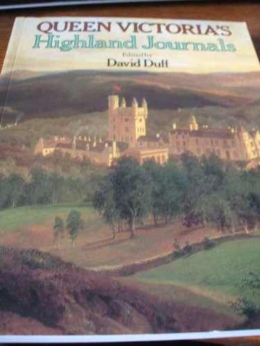 Queen Victoria's Highland Journals