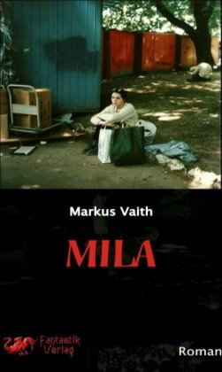 Mila: Roman
