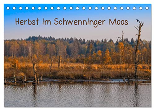 Herbst im Schwenninger Moos (Tischkalender 2026 DIN A5 quer), CALVENDO Monatskalender: Entdecken Sie die einmalige Schönheit des Regenmoores ... im Herbst (CALVENDO Natur)