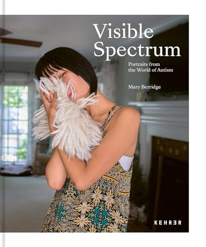 Visible Spectrum: Portraits from the World of Autism