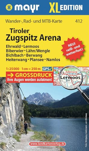 Tiroler Zugspitz Arena XL, Ehrwald, Lermoos, Biberwier, Lähn/Wengle, Bichlbach, Berwang, Heiterwang, Plansee, Namlos: Wander-, Rad- und ... und wetterfest (Mayr Wanderkarte, Band 412)