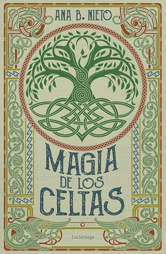 Magia de los celtas (ENIGMAS Y CONSPIRACIONES)