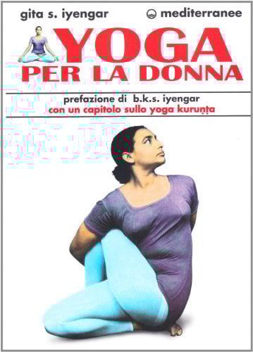 Yoga per la donna (L' altra medicina)