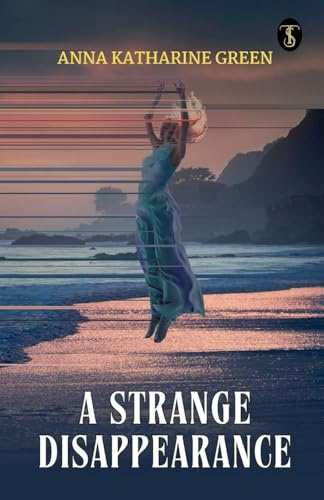 A Strange Disappearance