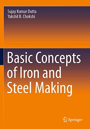 Basic Concepts of Iron and Steel Making