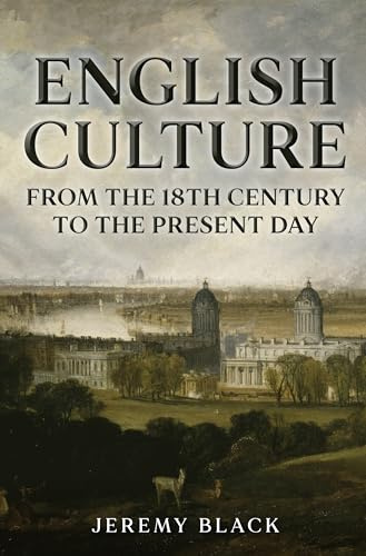 English Culture: From the 18th Century to the Present Day