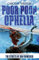 Poor Poor Ophelia: A Krug & Kellog Thriller (The Krug and Kellog Thriller Series, Band 1)