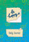 JOURNAL - Tagebuch zum Glücklich sein - Be Happy: Be happy/ Happy Journal/ Daily Journal DEUTSCH