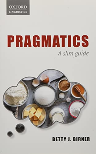 Pragmatics: A Slim Guide