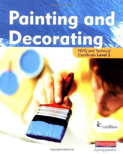 Painting and Decorating NVQ and Technical Certificate Level 2 Student Book