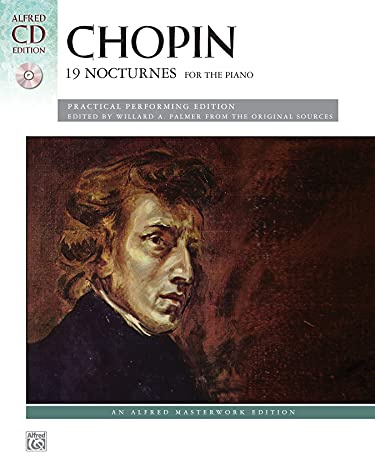 Chopin: 19 Nocturnes for the Piano: Practical Performing Edition (incl. CD) (Alfred Masterwork Library)