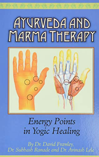 Ayurveda & Marma Therapy