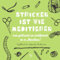 Stricken ist wie meditieren: Projektbuch für entspannte Strickerinnen, 144 quadratische Seiten, Projektbuch, Geschenk für strickende Mamas, Schwestern, Freundinnen und Omas