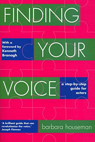 Finding Your Voice: A Step-by-Step Guide for Actors (Nick Hern Books)