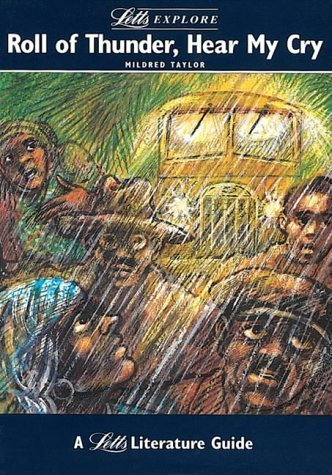 Letts Explore Roll of Thunder, Hear My Cry (Letts Literature Guide)