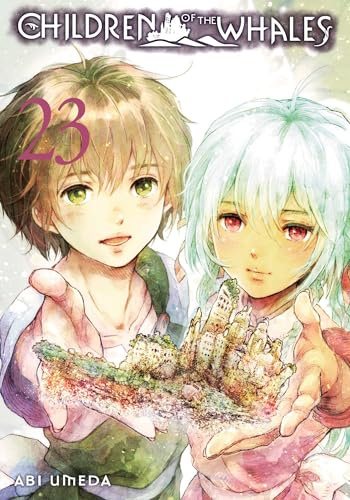 Children of the Whales, Vol. 23: Volume 23