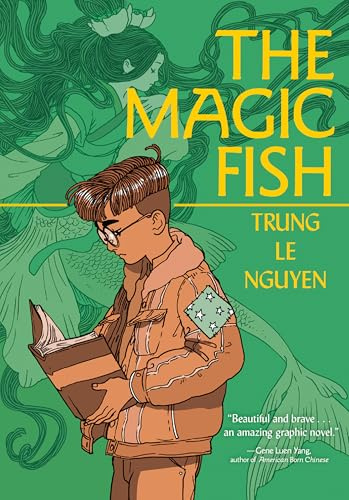 The Magic Fish: (A Graphic Novel)
