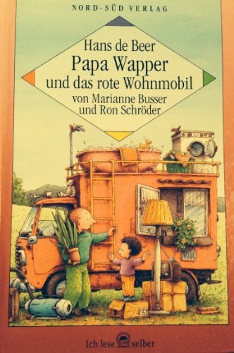 Papa Wapper und das rote Wohnmobil (Ich lese selber)