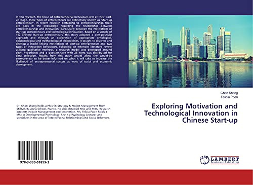 Exploring Motivation and Technological Innovation in Chinese Start-up