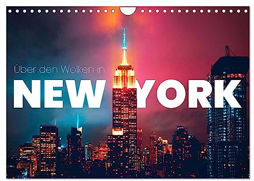 Über den Wolken in New York (Wandkalender 2026 DIN A4 quer), CALVENDO Monatskalender: Diese Stadt schläft nie. (CALVENDO Orte)