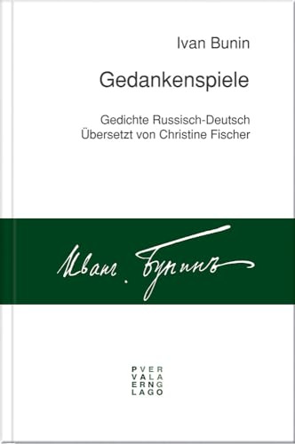 Gedankenspiele: Gedichte Russisch–Deutsch