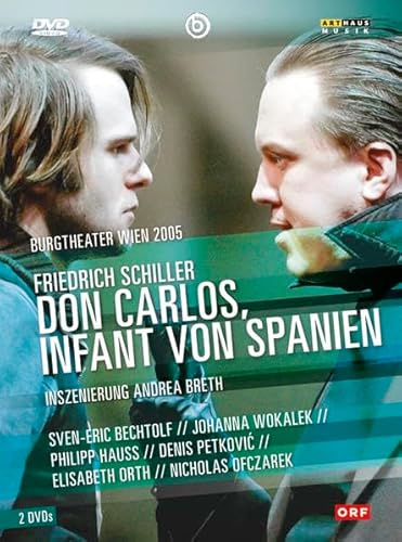 Don Carlos, Infant von Spanien: Burgtheater Wien 2005