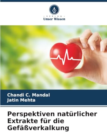 Perspektiven natürlicher Extrakte für die Gefäßverkalkung: DE