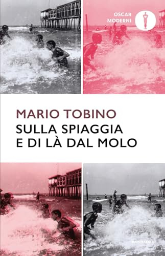 Sulla spiaggia e di là dal molo (Oscar moderni)