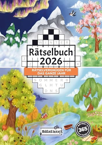 Rätselbuch 2026: Rätselvergnügen für das ganze Jahr mit dem großen Rätselkalender 2026 - Inkl. Sudoku, Kreuzwort- & Wortsuchrätseln: Das große ... - Inkl. Sudoku, Kreuzwort- & Wortsuchrätseln