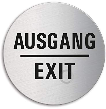 Schild Ausgang Exit Ø 75 mm Türschild aus Edelstahl fein-matt gebürstet selbstklebend Nr.40041