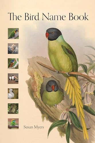 The Bird Name Book: A History of English Bird Names