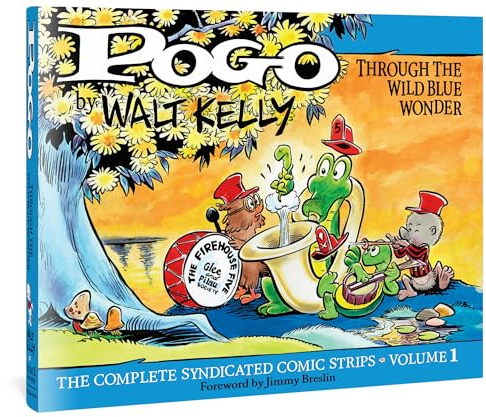 Pogo: The Complete Comic Strips Vol.1: Through the Wild Blue Wonder: Through the Wild Blue Wonder (1949-1950) (Walt Kelly's Pogo)