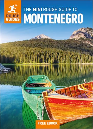 The Mini Rough Guide to Montenegro: Travel Guide with eBook (Rough Guide MINI (Sized))