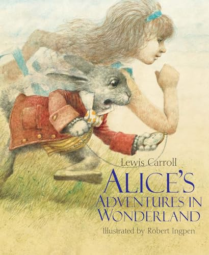 Alice's Adventures in Wonderland (Robert Ingpen Illustrated Classics)