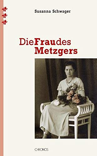 Die Frau des Metzgers: Eine Annäherung