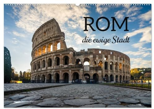 Rom - die ewige Stadt - Matteo Colombo (Wandkalender 2026 DIN A2 quer), CALVENDO Monatskalender: Wahrzeichen und Monumente von Rom (CALVENDO Orte)