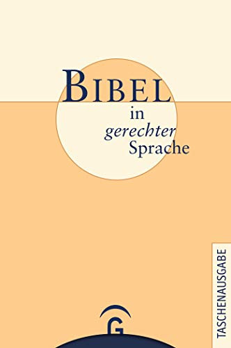 Bibel in gerechter Sprache: Taschenausgabe