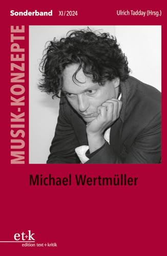 Michael Wertmüller (MUSIK-KONZEPTE)