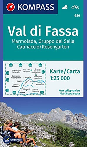 KOMPASS Wanderkarte 686 Val di Fassa, Marmolada, Gruppo del Sella, Catinaccio/Rosengarten 1:25.000: mit Radtouren