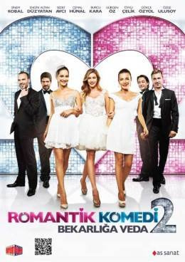 Romantik Komedi 2 - Bekarliga Veda