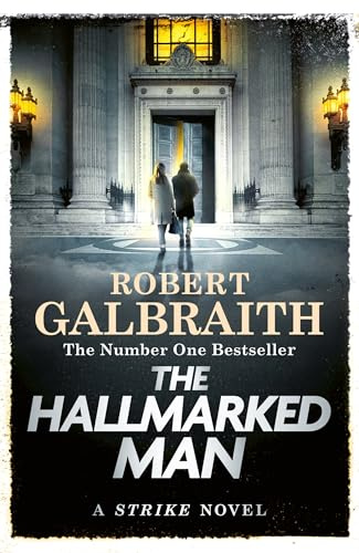 The Hallmarked Man: Cormoran Strike Book 8