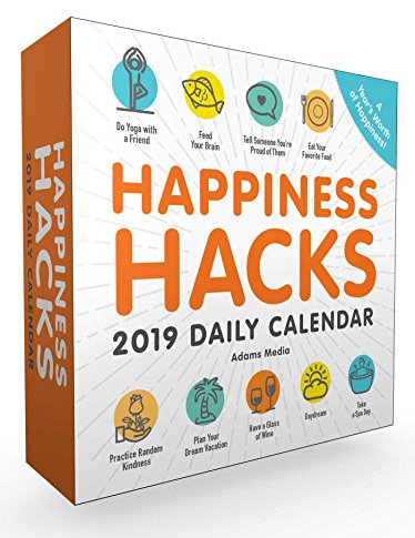 Happiness Hacks 2019 Daily Calendar (Life Hacks Series)