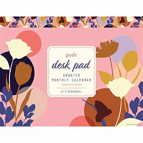 Posh: Perpetual Desk Pad Undated Monthly Calendar